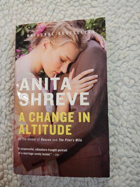Anita Shreve A Change in Altitude Paperback Little Brown Fiction Novel Used